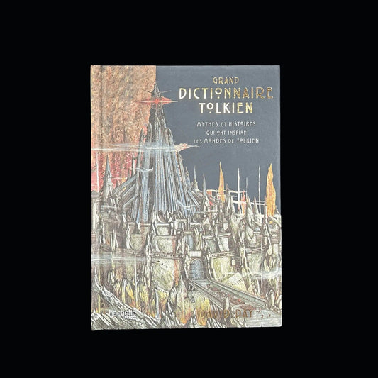 grand dictionnaire tolkien le seigneur des anneaux